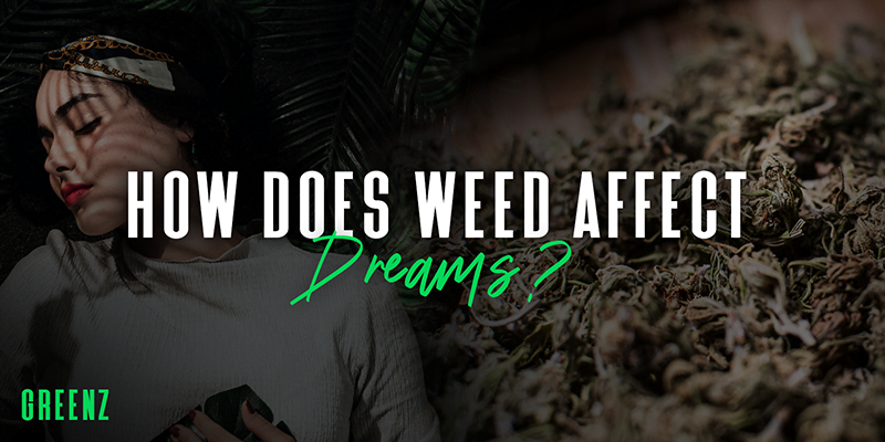 How Does Weed & THC Affect Dreams?